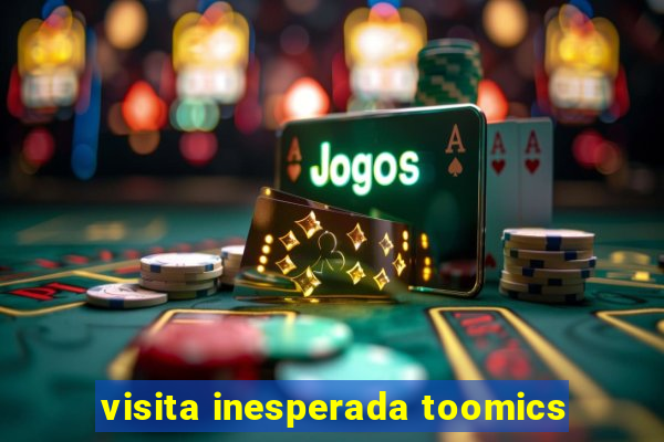 visita inesperada toomics